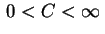 $ \,0<C<\infty\,$