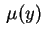 $ \,\mu(y)\,$