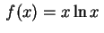 $ \,f(x)=x\ln x\,$