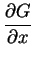 $\displaystyle \frac{\partial G}{\partial x}$