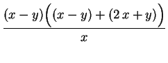 $\displaystyle \frac{(x-y)\Bigl((x-y)+(2\,x+y)\Bigr)}{x}$