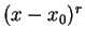 $ (x-x_0)^r$