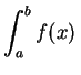 $\displaystyle \int_a^bf(x)\,$