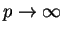 $ p\rightarrow\infty\,$