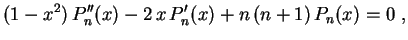 $\displaystyle (1-x^2)\,P_n''(x)-2\,x\,P_n'(x)+n\,(n+1)\,P_n(x)=0 \ ,
$