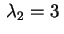 $ \,\lambda_2=3\,$
