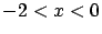 $-2 < x < 0$