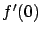$f'(0)$
