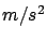 $m/s^2$