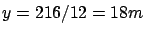 $y = 216/12=18 m$