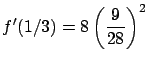 $\displaystyle f'(1/3) = 8 \left( \frac{9}{28} \right)^2$