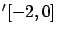 $'[-2,0]$