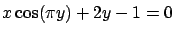 $x \cos(\pi y) + 2y - 1 = 0$