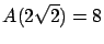 $A(2\sqrt{2}) = 8$
