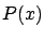 $P(x)$