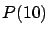 $P(10)$