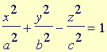 Equação Padrão do
        Hiperbolóide Elíptico de Uma Folha