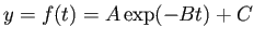 $\displaystyle y = f(t) = A \exp( -B t) + C $