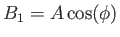 $B_1 = A \cos(\phi)$