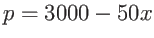 $p=3000-50 x$