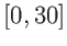 $[0,30]$