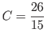 $\displaystyle C = \frac{26}{15}$