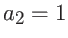 $a_2 = 1$