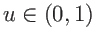 $u \in (0,1)$