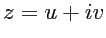$z = u + iv$