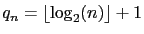 $q_n = \lfloor \log_2(n) \rfloor + 1$