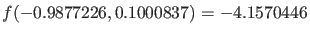 $\displaystyle f( -0.9877226,0.1000837) = - 4.1570446 $