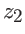 $z_2$
