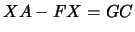 $\displaystyle
X A - F X = G C $