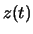 $z(t)$